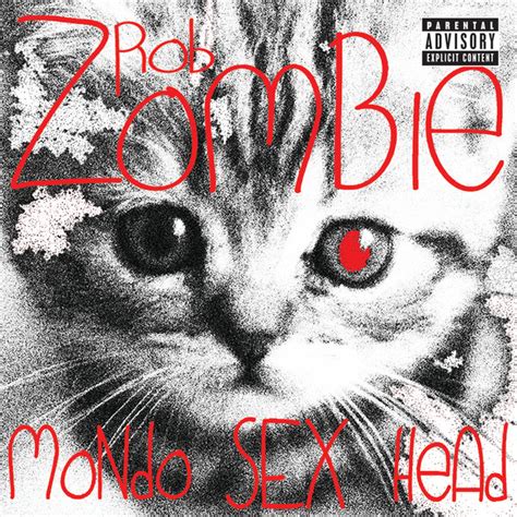 rob zombie sexy|Rob Zombie Unveils ‘Mondo Sex Head’ Album Art